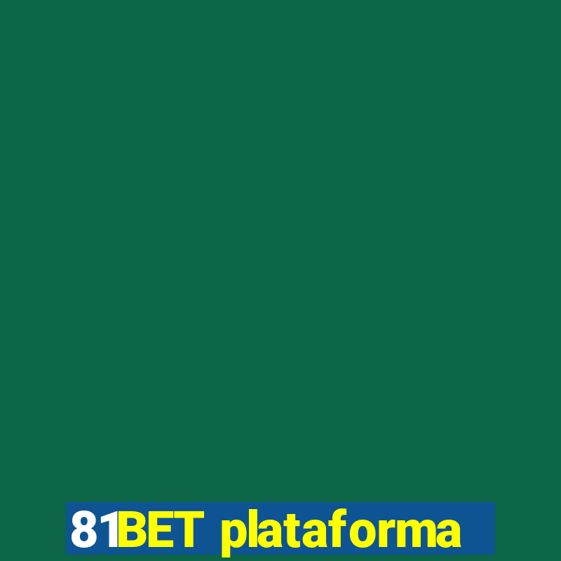 81BET plataforma